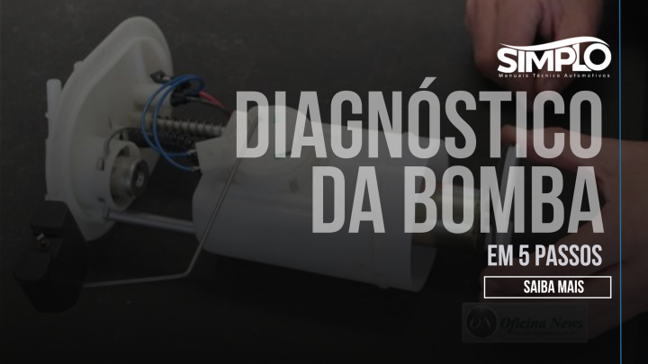 5 Etapas para diagnosticar a Bomba de Combustível com Precisão!